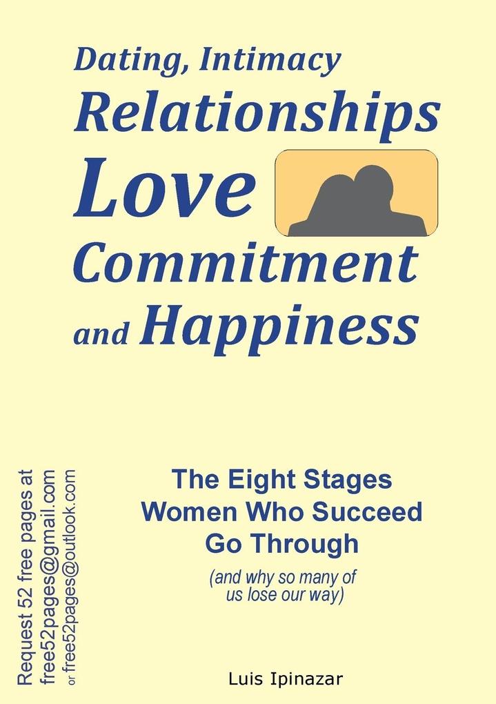 Dating Intimacy Relationships Love Commitment and Happiness