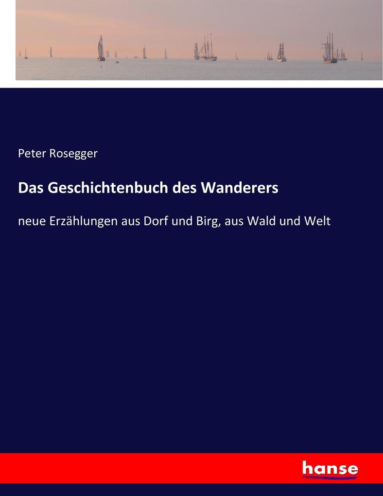 Das Geschichtenbuch des Wanderers