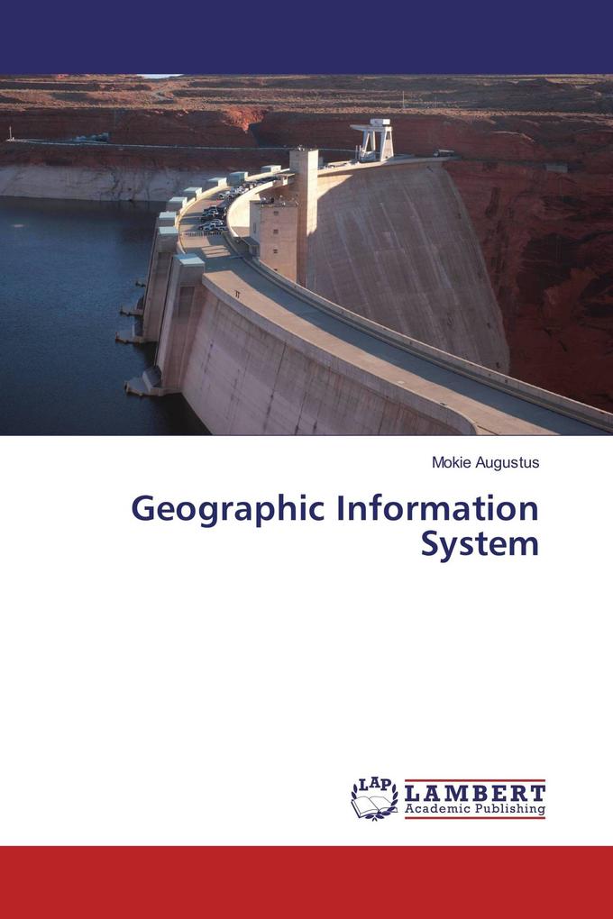 Geographic Information System