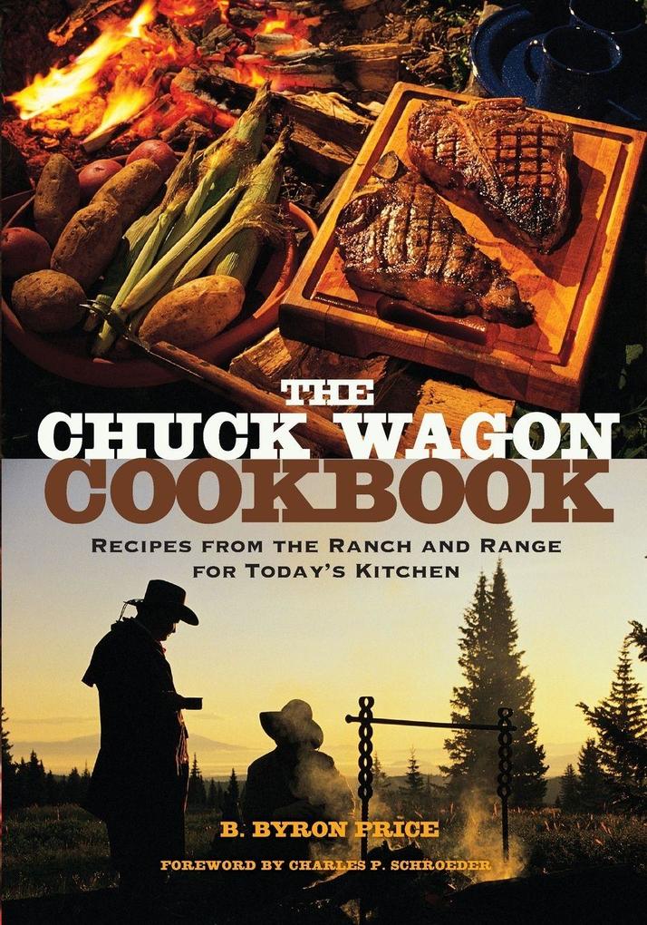 University of Oklahoma Press The Chuck Wagon Cookbook