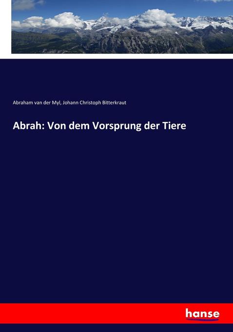 Abrah: Von dem Vorsprung der Tiere