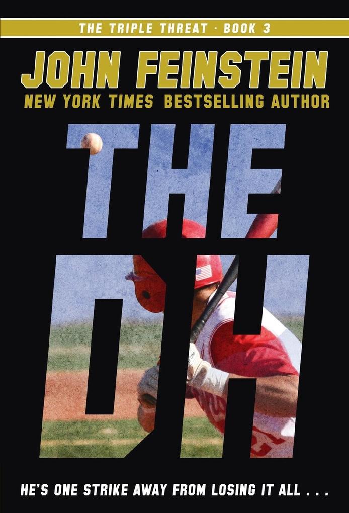 The DH (The Triple Threat 3)
