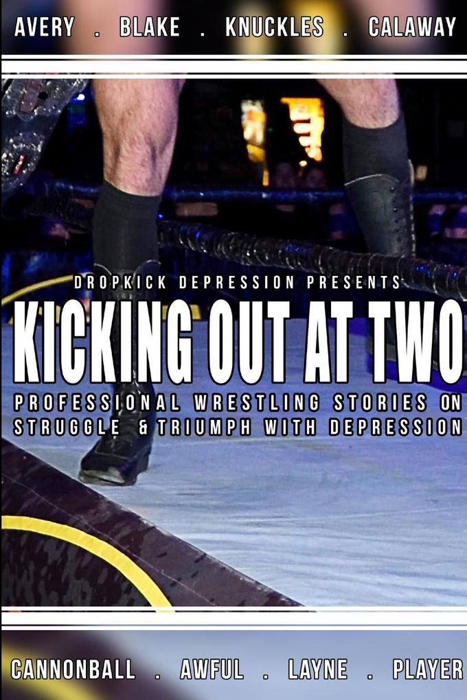 Kicking Out At Two