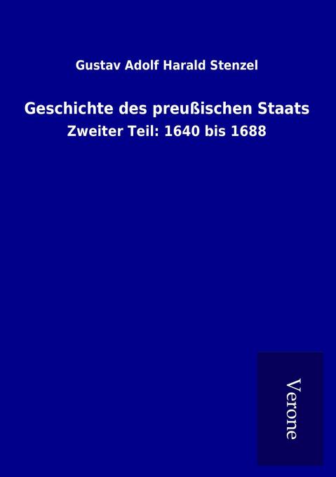 Geschichte des preußischen Staats