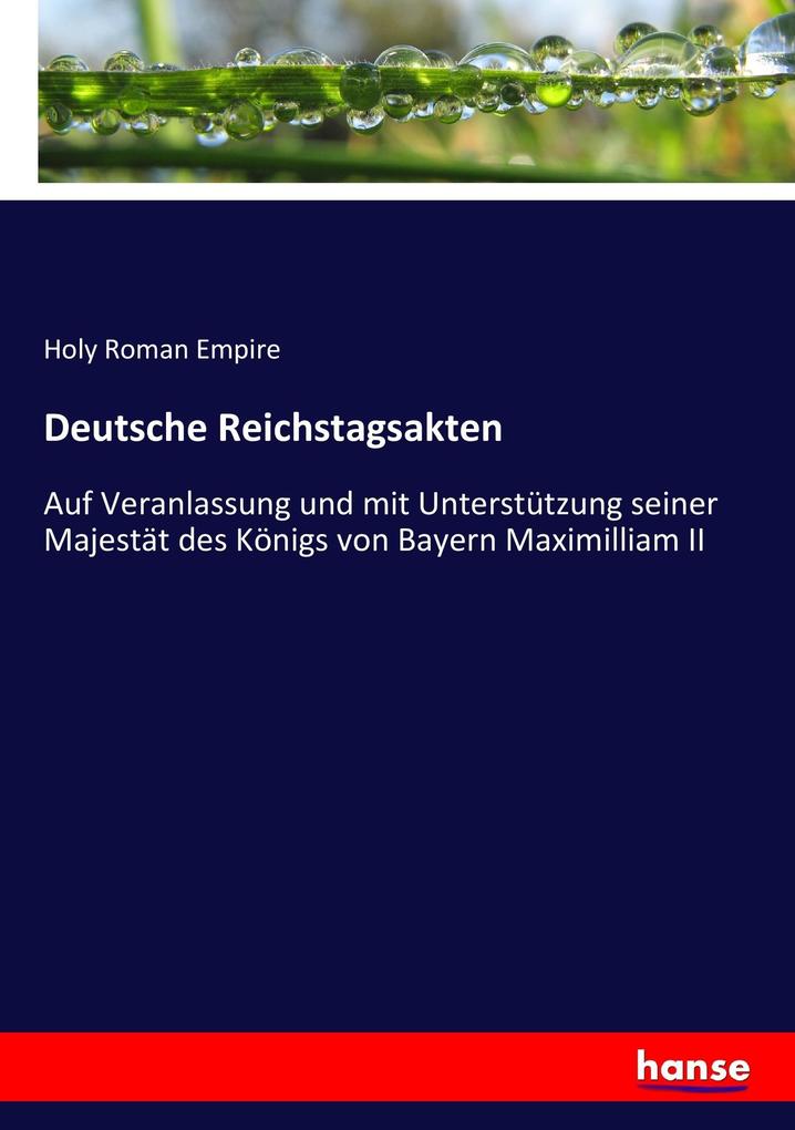 Deutsche Reichstagsakten