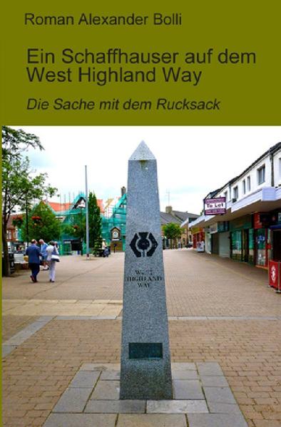 Image of Ein Schaffhauser auf dem West Highland Way