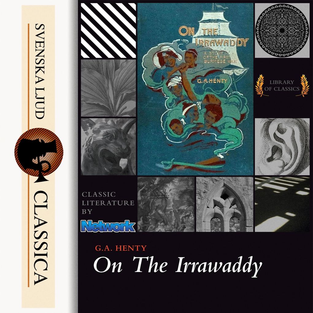 On the Irrawaddy A Story of the First Burmese War