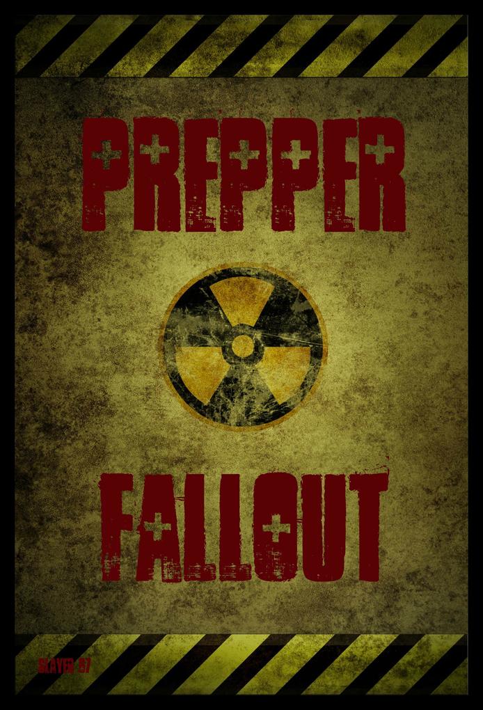 Prepper Fallout