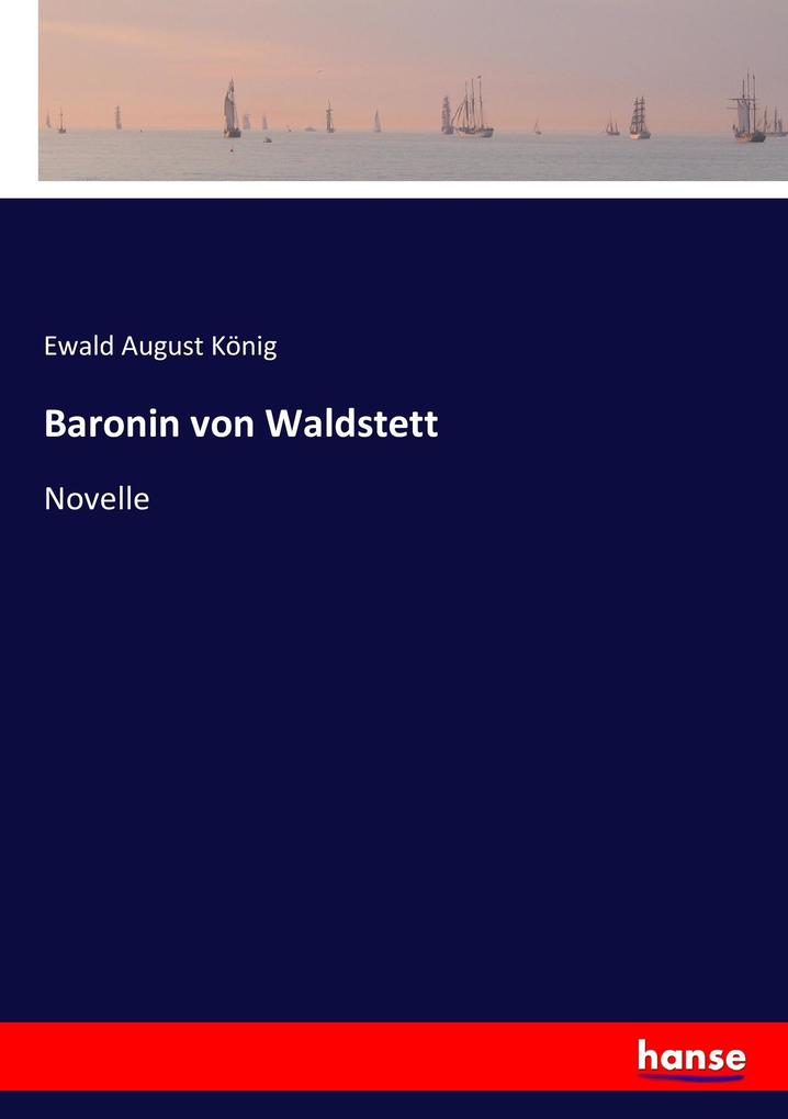 Baronin von Waldstett