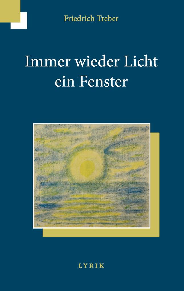 Image of Immer wieder Licht ein Fenster