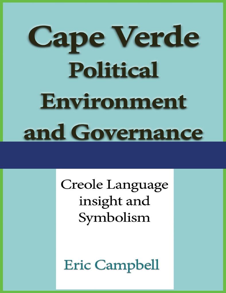 Cape Verde Political Environment and Governance