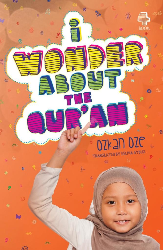 I Wonder About the Qur‘an