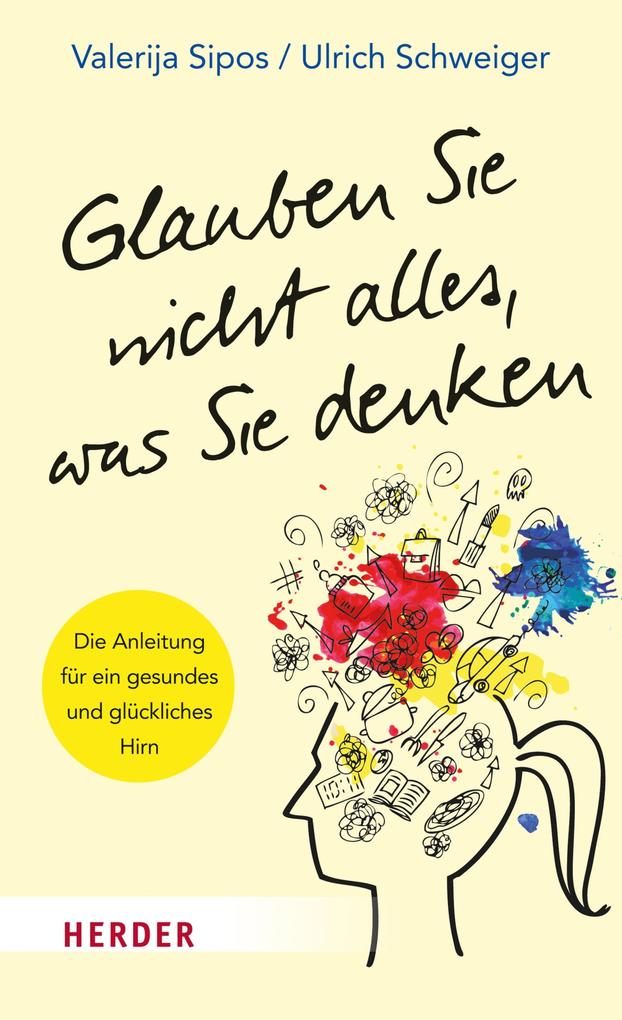 Glauben Sie nicht alles was Sie denken