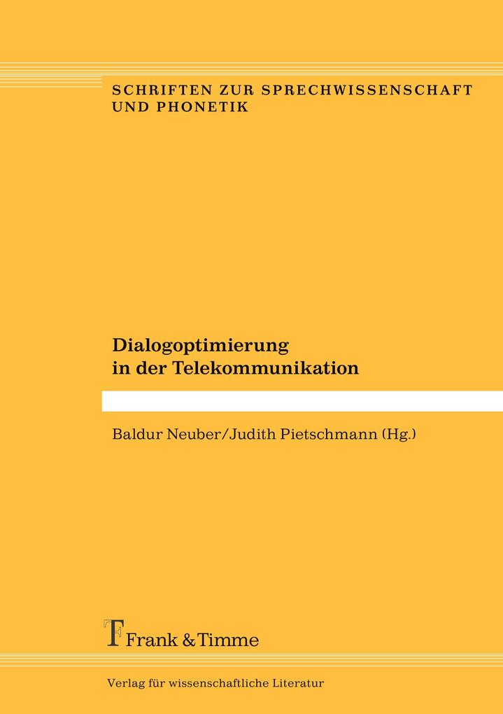 Dialogoptimierung in der Telekommunikation