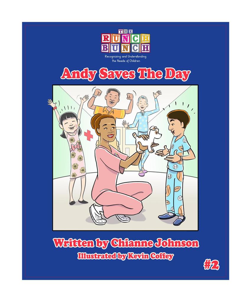 Andy Saves The Day (The Runch Bunch)