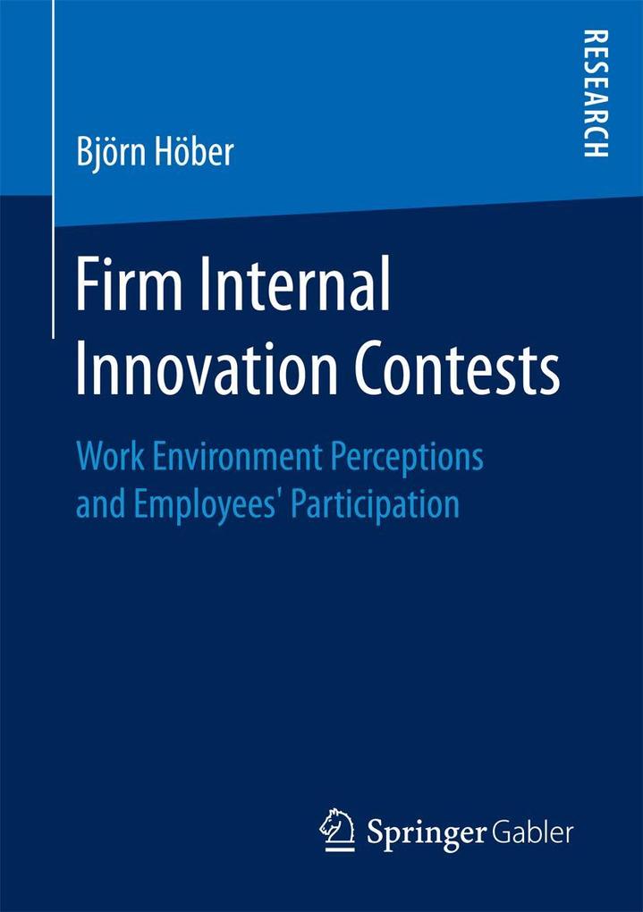 Firm Internal Innovation Contests