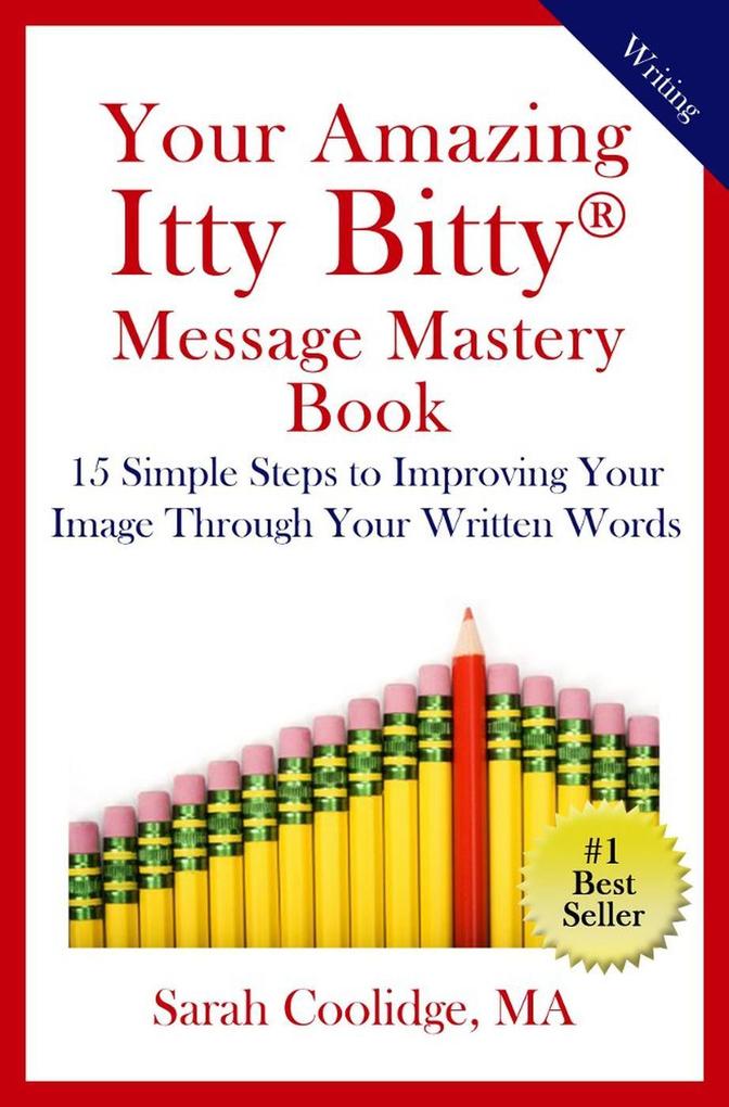 Your Amazing Itty Bitty Message Mastery Book