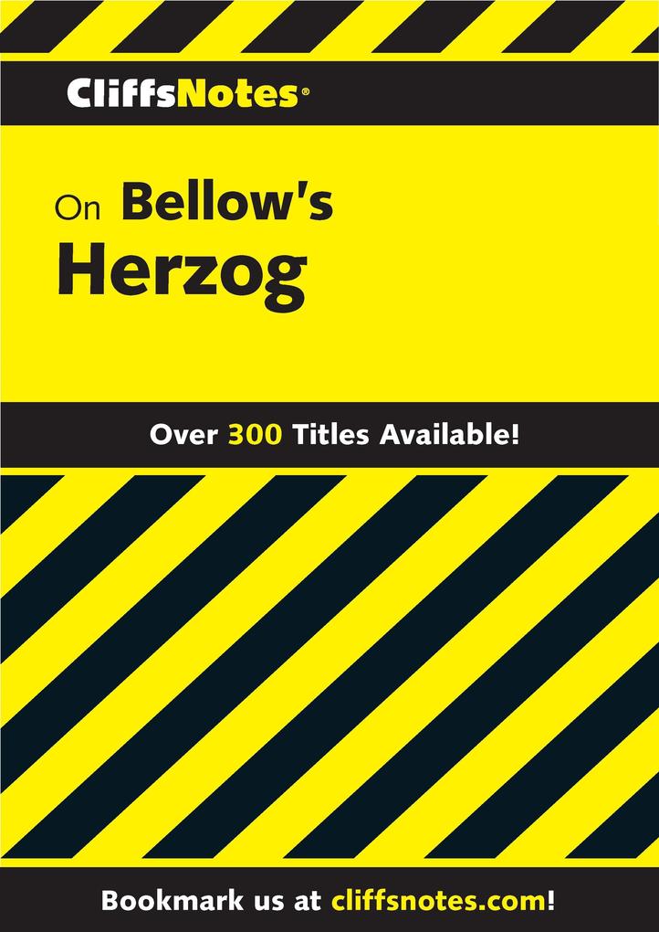 CliffsNotes on Bellow‘s Herzog