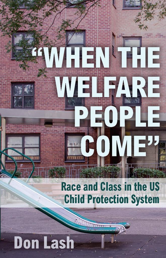 'When the Welfare People Come'
