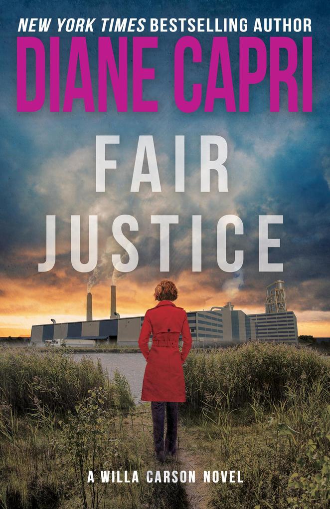 Fair Justice: A Judge Willa Carson Mystery (Hunt for Justice Series #9)