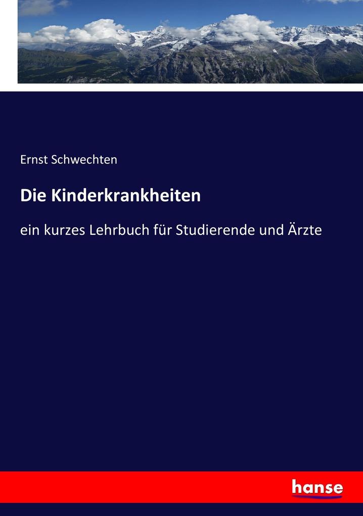 Die Kinderkrankheiten