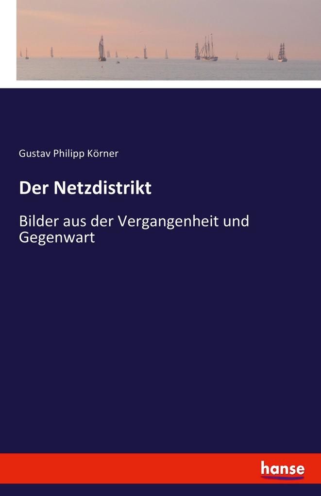 Der Netzdistrikt