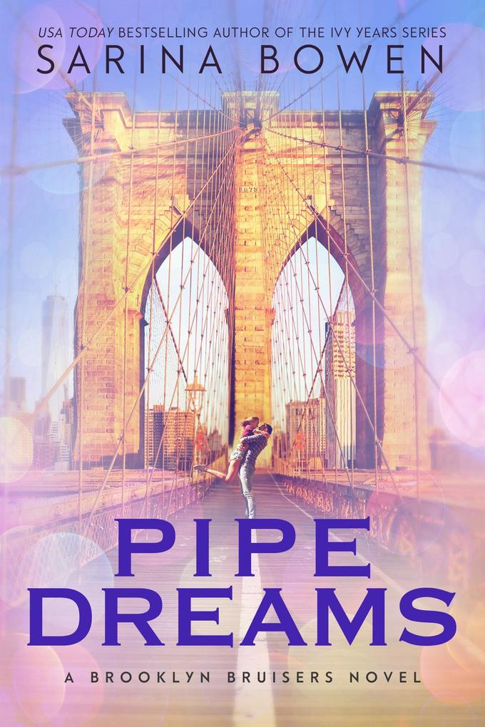 Pipe Dreams (Brooklyn Bruisers #3)