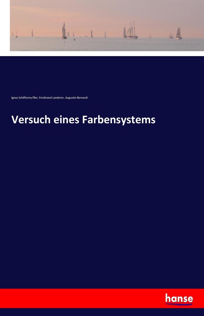 Versuch eines Farbensystems