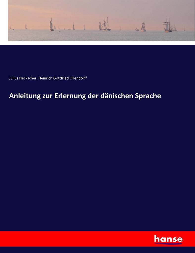 Anleitung zur Erlernung der dänischen Sprache