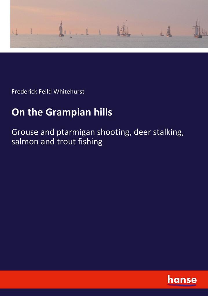 On the Grampian hills