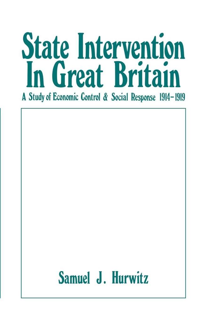 State Intervention in Great Britain
