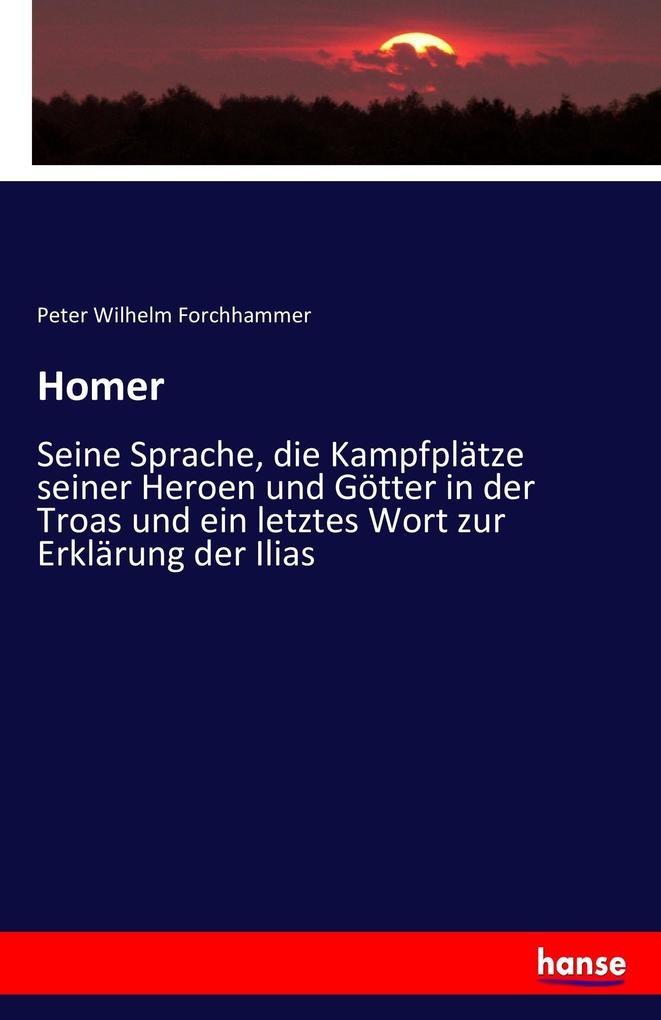 Homer - Peter Wilhelm Forchhammer
