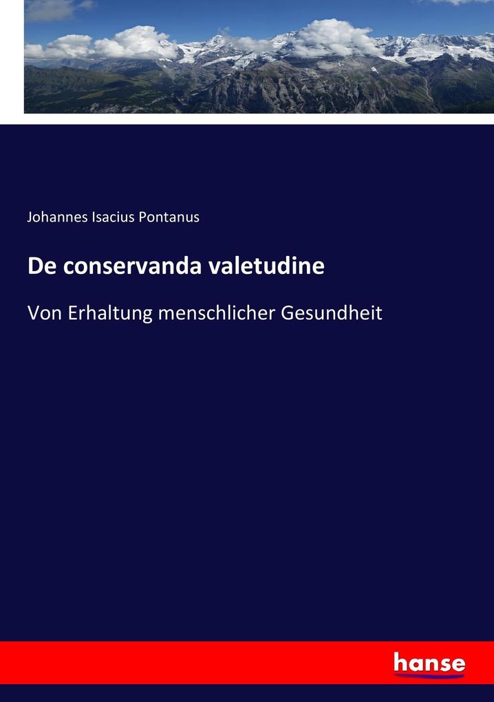 De conservanda valetudine