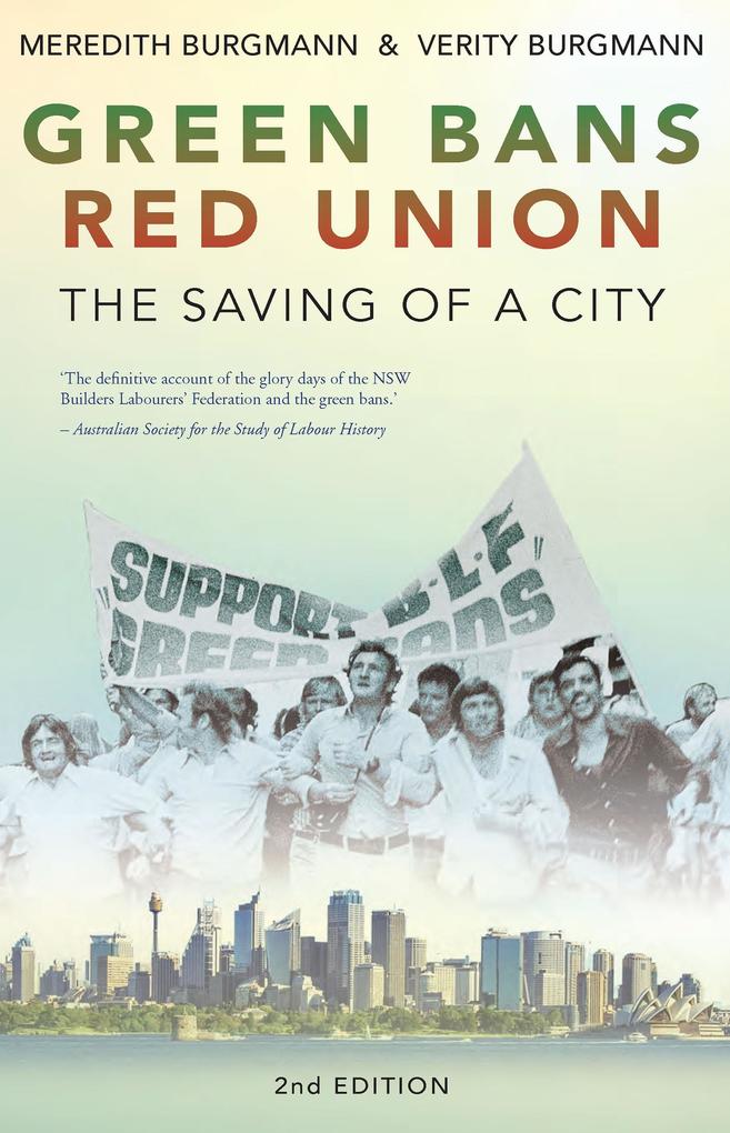 Green Bans Red Union