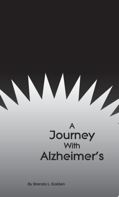 A Journey With Alzheimer‘s