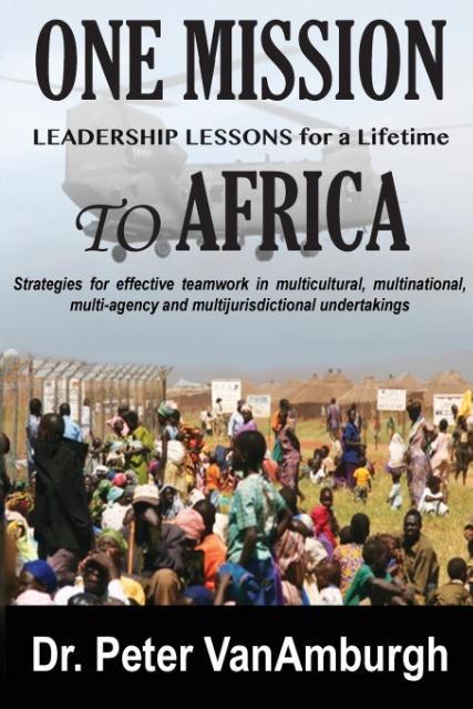 One Mission to Africa Leadership Lessons for a Lifetime