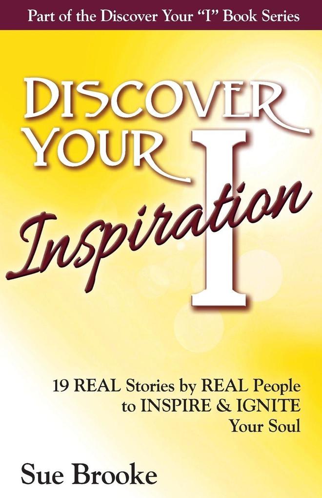 Discover Your Inspiration