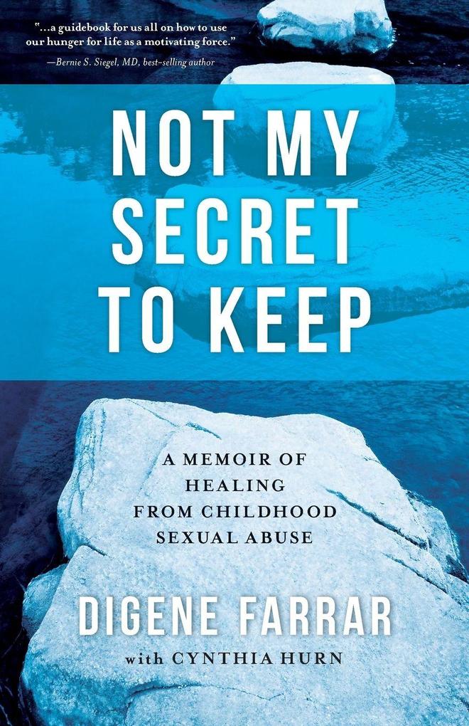 Not My Secret to Keep