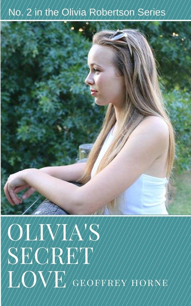 Olivia‘s Secret Love