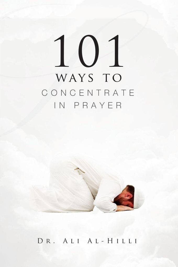 Sun Behind The Cloud Publications Ltd 101 Ways To Concentrate In Prayer