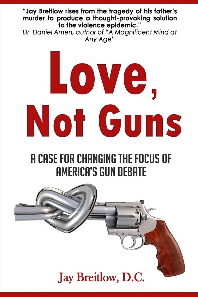 Love Not Guns