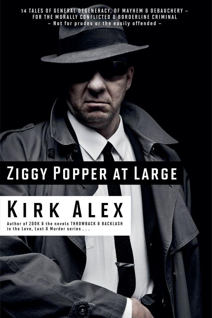 Ziggy Popper at Large