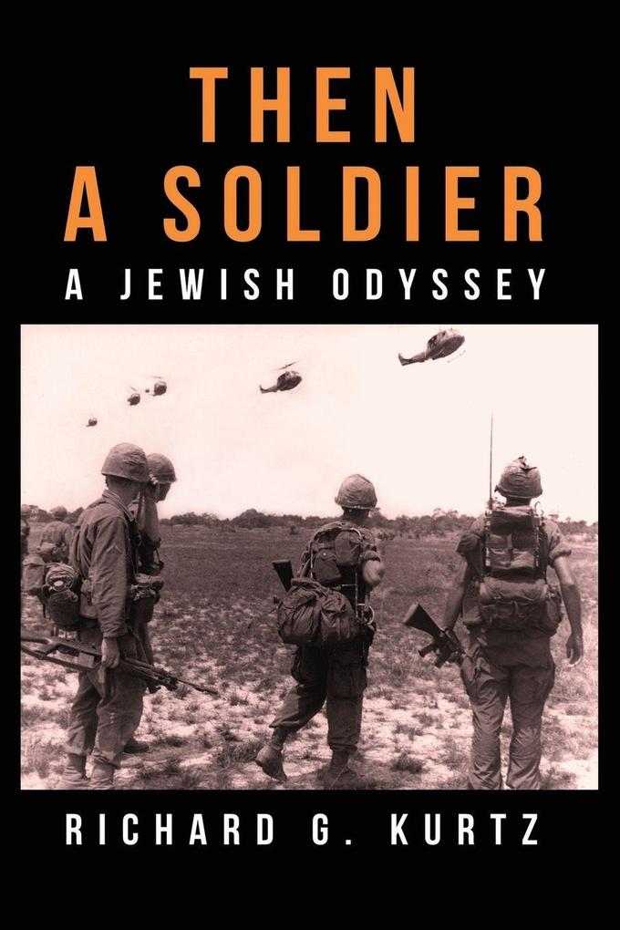 Then A Soldier