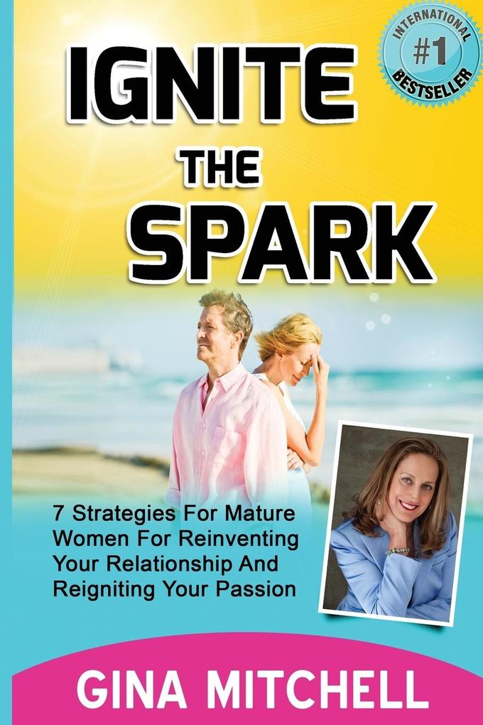 Ignite The Spark
