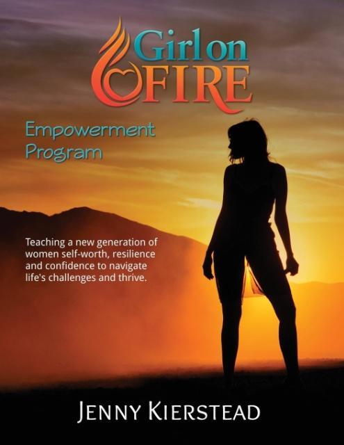 Girl On Fire Empowerment Program