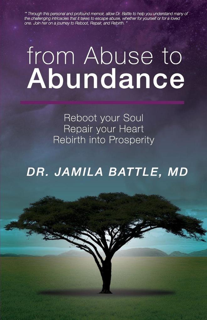 from Abuse to Abundance