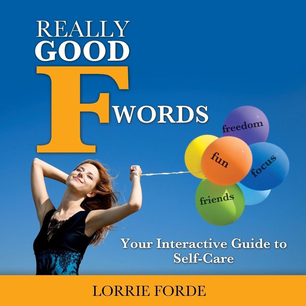 Really Good F Words