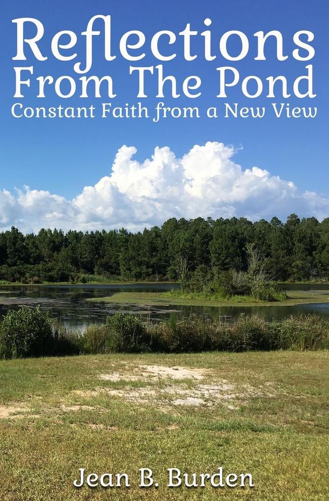 Reflections from the Pond