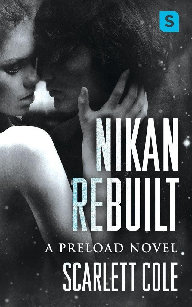 Nikan Rebuilt