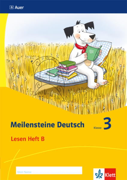 Meilensteine. Deutsch. Lesestrategien Heft 2. Klasse 3. Ausgabe ab 2017